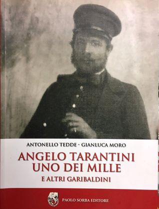 Angelo Tarantini, uno dei Mille ed altri garibaldini (Paperback)