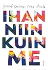 Ihan niin kuin me by Henrik Karlsson
