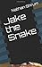 Jake the Snake