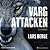 Vargattacken by Lars Berge
