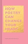 How Poetry Can Ch...