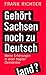 Gehört Sachsen noch zu Deutschland?: Meine Erfahrungen in einer fragilen Demokratie (German Edition)