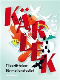 Kärlek: 11 berättelser för mellanstadiet