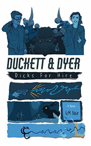 Duckett & Dyer: Dicks For Hire (Kindle Edition)