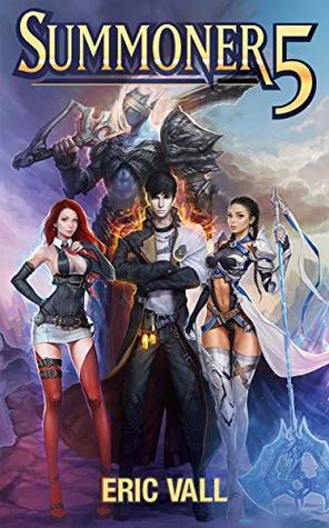 Summoner 5 (Summoner, #5)
