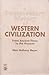 A Documentary History of Western Civilization: From Ancient Times to the Present