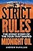 Strict Rules: The iconic story of the tour that shaped Midnight Oil