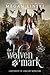 The Wolven Mark (University of Sorcery, #1)