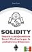 SOLIDITY: Impara a programm...