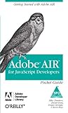 Air for Javascript Developers Pocket Guide Air for Javascript Developers Pocket Guide