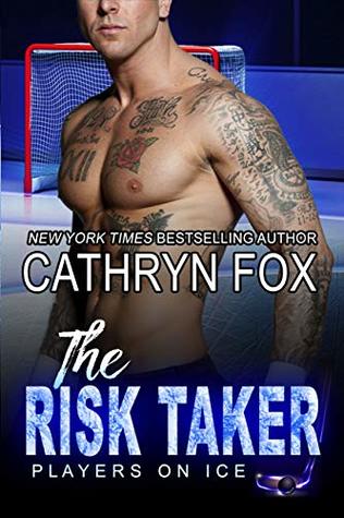 The Risk Taker (Players on Ice #5)