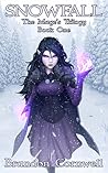 Snowfall (Mage's Trilogy, #1)