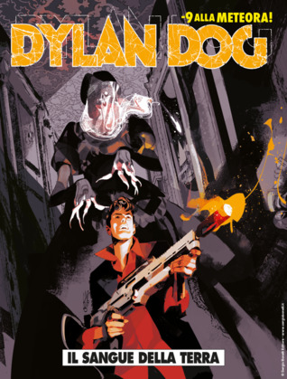 Dylan Dog n. 391: Il sangue della terra (Mass Market Paperback)