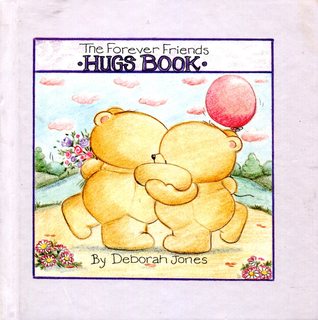 The Forever Friends Hugs Book