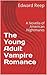 The Young Adult Vampire Romance by Edward Reep