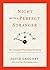 Night with a Perfect Stranger: The Conversation that Changes Everything