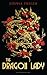 The Dragon Lady