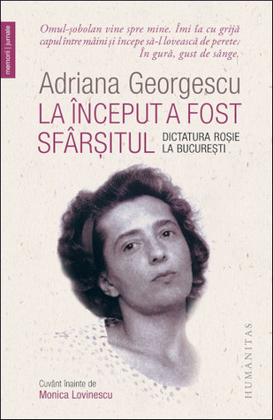 La început a fost sfârșitul: Dictatura roșie la București