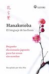 Hanakotoba, el lenguaje de las flores by Alex Pler