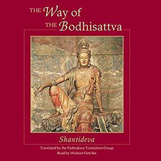 The Way of the Bodhisattva: A Translation of the Bodhicharyavatara