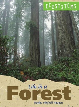 Ecosystems - Life in a Forest (Hardcover)