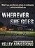 Wherever She Goes