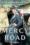 Mercy Road by Ann Howard Creel