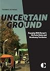 Uncertain Ground: Engaging with Europe's De Facto States and Breakaway Territories