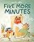 Five More Minutes