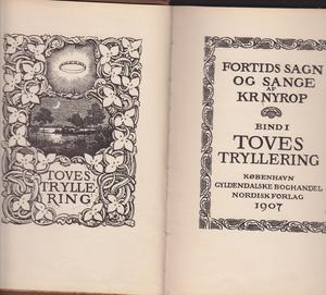 Toves tryllering (Fortids sagn og sange bind 1)