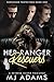 Her Ranger Rescuers by M.J.  Adams