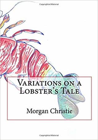 Variations on a Lobster's Tale
