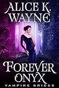 Forever Onyx