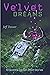Velvet Dreams