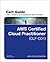 AWS Certified Cloud Practitioner (CLF-C01) Cert Guide by Anthony Sequeira