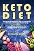 Keto Diet: How to Use the K...