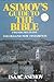 Asimov's Guide to the Bible: The Old and New Testaments