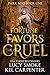 Fortune Favors the Cruel (D...