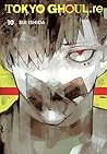 Tokyo Ghoul: re, ...