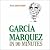 Garcia Marquez in 90 Minutes