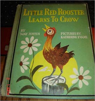 Little Red Rooster Learns to Crow