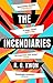 The Incendiaries