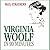 Virginia Woolf in 90 Minutes