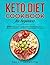 Keto Diet Cookbook For Begi...