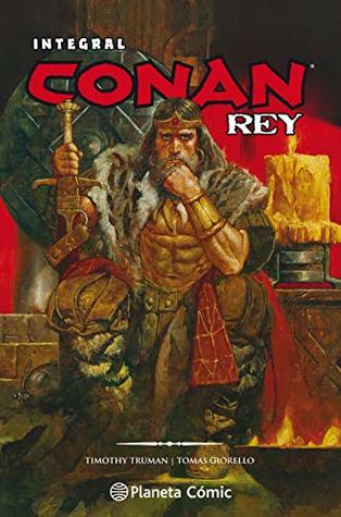 Portada de Conan Rey de Truman y Giorello, de Timothy Truman