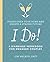I Do! by Jim Walkup