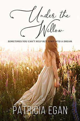 Under the Willow (Kindle Edition)