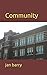Community by Jan Barry