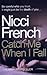 Catch Me When I Fall