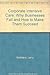 Corporate Intensive Care: Why Businesses Fail and How to Make Them Succeed